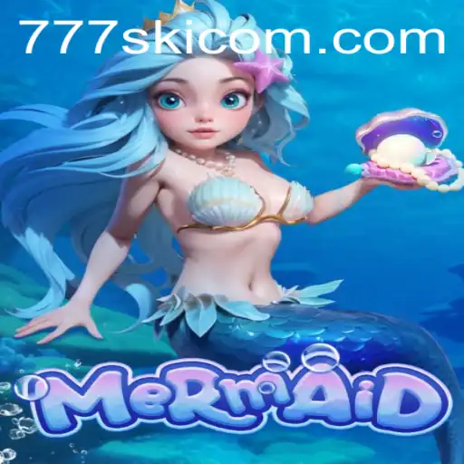Exploring the Enchanting World of 'Mermaid: A Dive into the Aquatic Adventure with 777ski